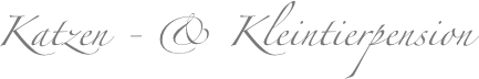 Katzen - & Kleintierpension